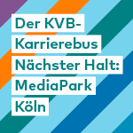 Rein in den Bus, raus mit nem Job! Der KVB-Karrierebus | Kölner Verkehrs-Betriebe AG
